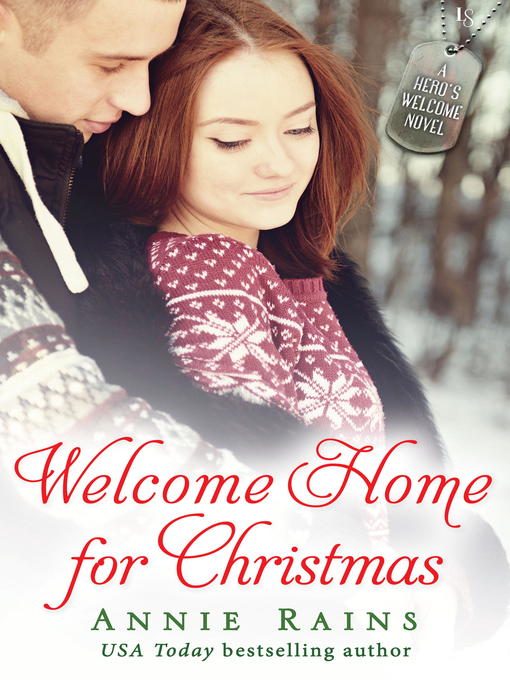 Title details for Welcome Home for Christmas by Annie Rains - Available